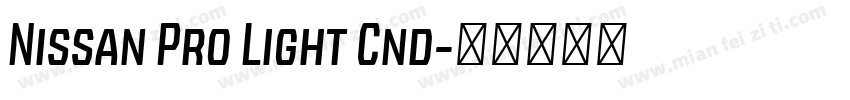 Nissan Pro Light Cnd字体转换